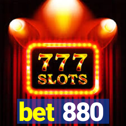 bet 880